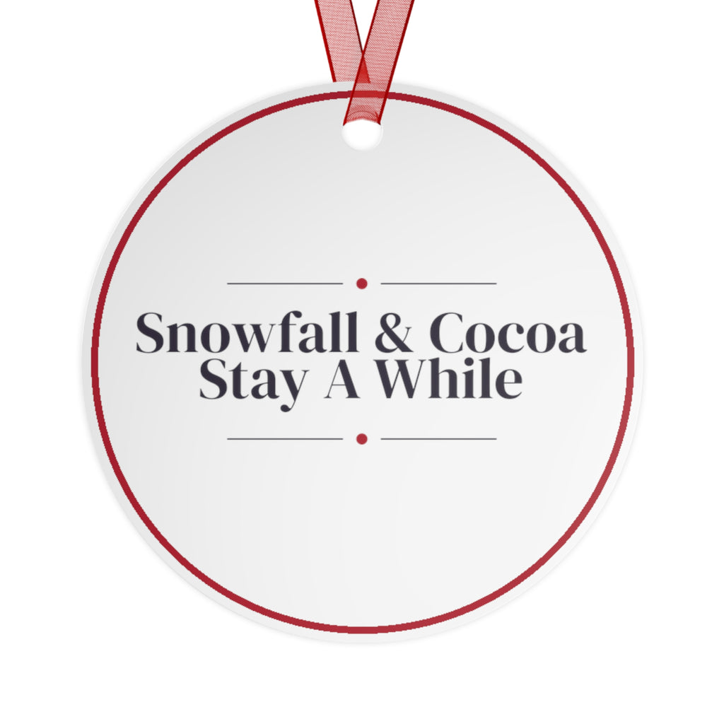Christmas Ornament Snowfall And Cocoa Stay A While Cozy Decor