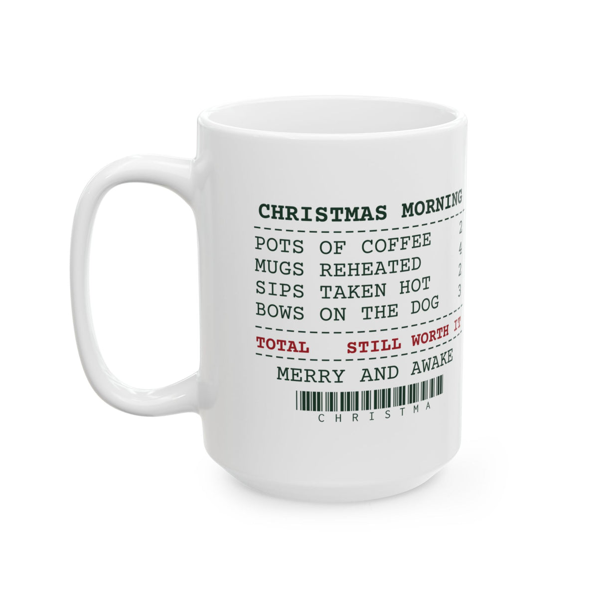 Funny Christmas Coffee Mug Christmas Morning Sips Taken Hot 2 Receipt