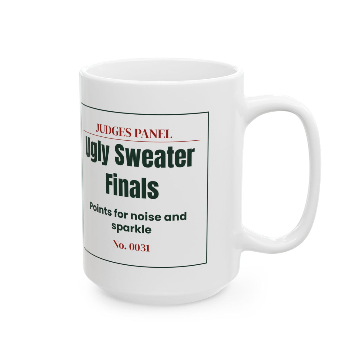Funny Ugly Sweater Party Coffee Mug Finals Ticket For Contest Judges
