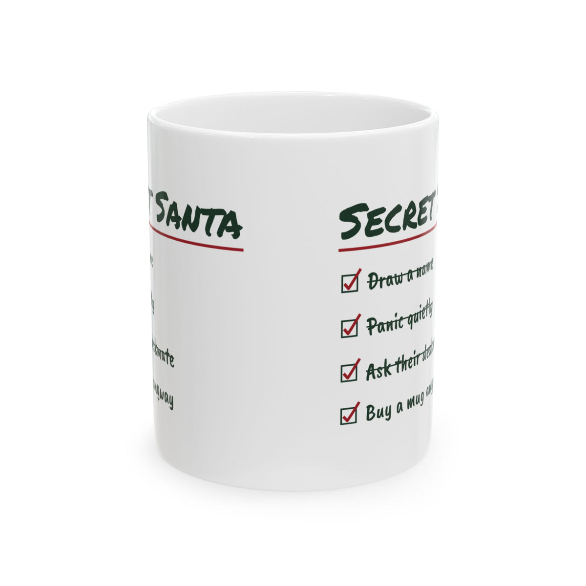 Funny Secret Santa Coffee Mug Ask Their Deskmate Buy A Mug Anyway