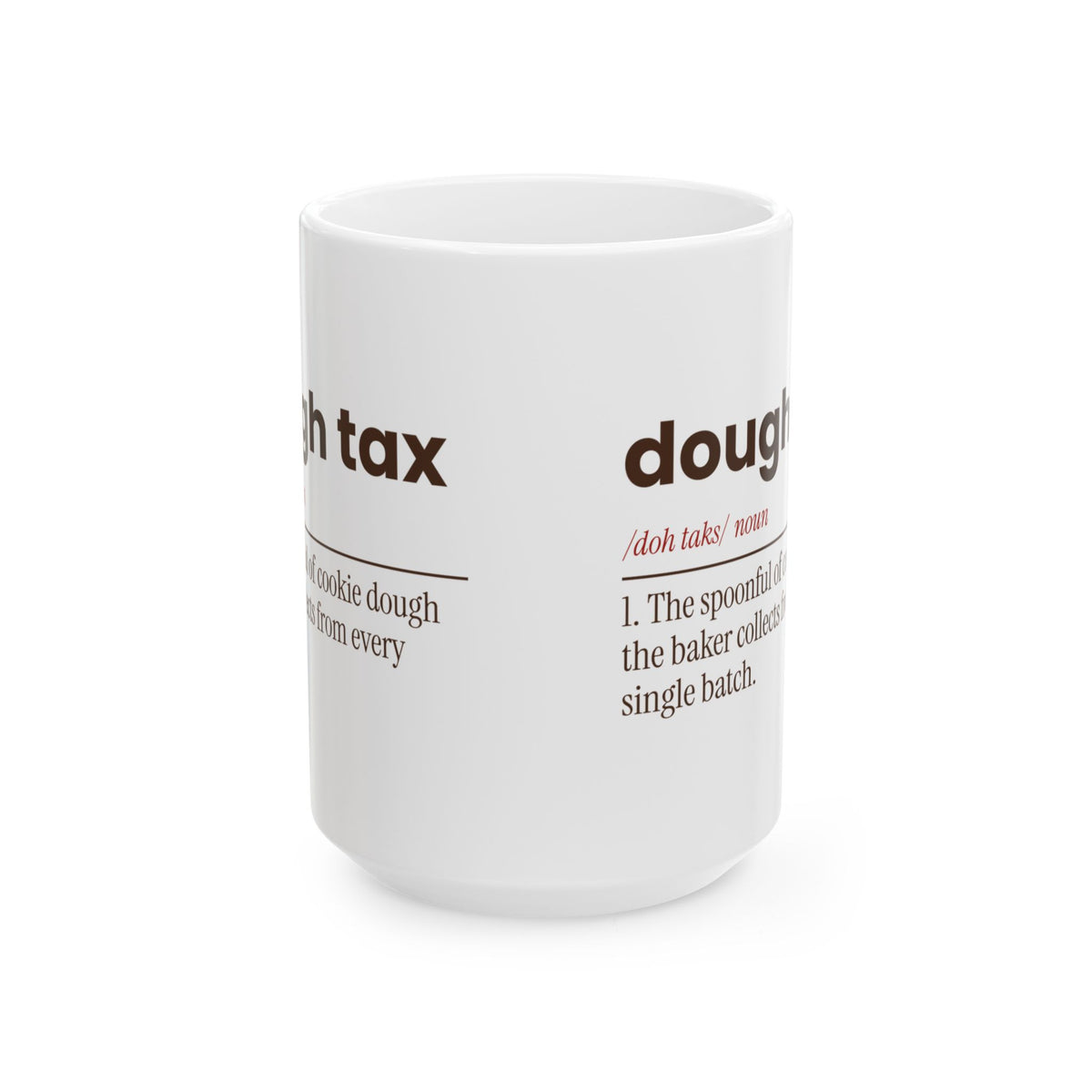 Funny Christmas Baking Coffee Mug Dough Tax Dictionary For Bakers