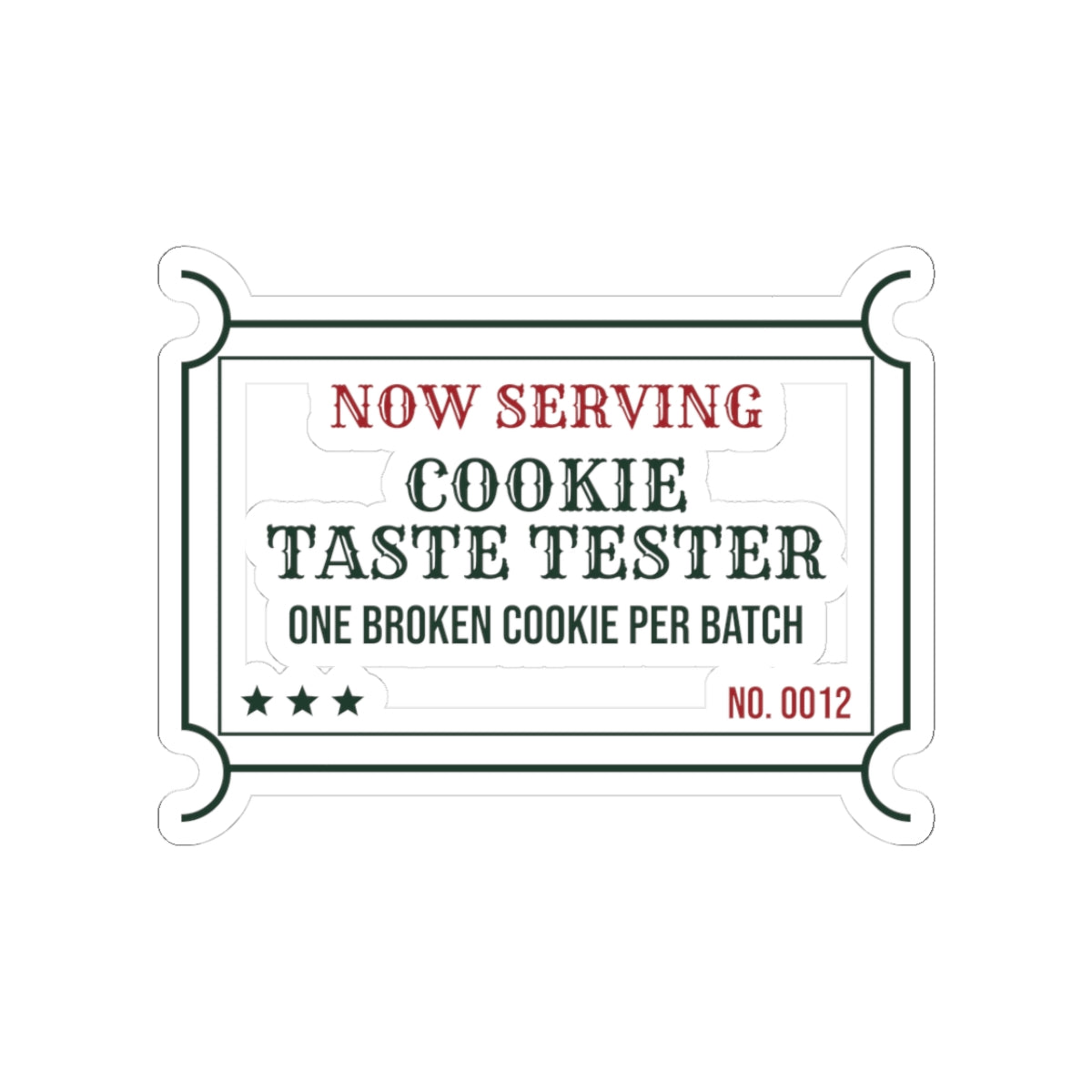Funny Christmas Sticker Cookie Taste Tester One Per Batch For Bakers