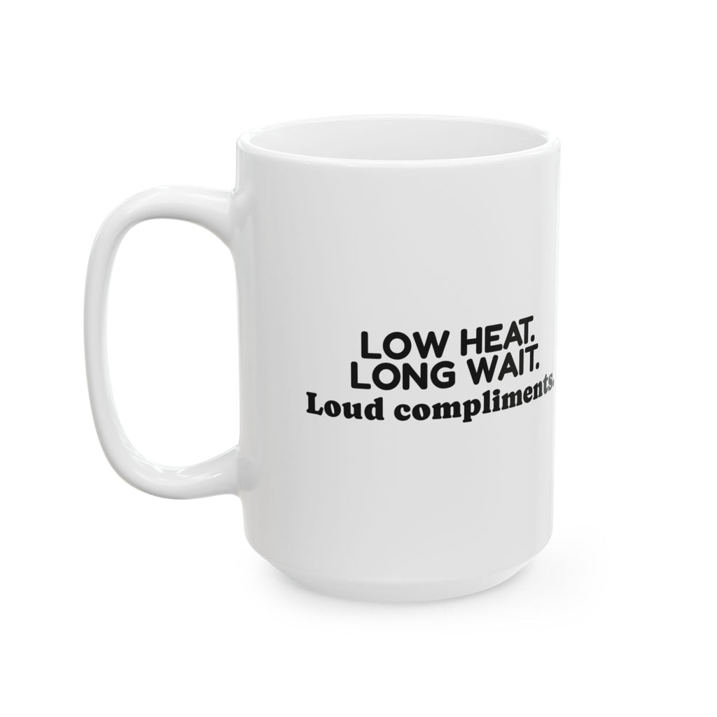 Funny Grill Dad Coffee Mug Low Heat Long Wait For Dad