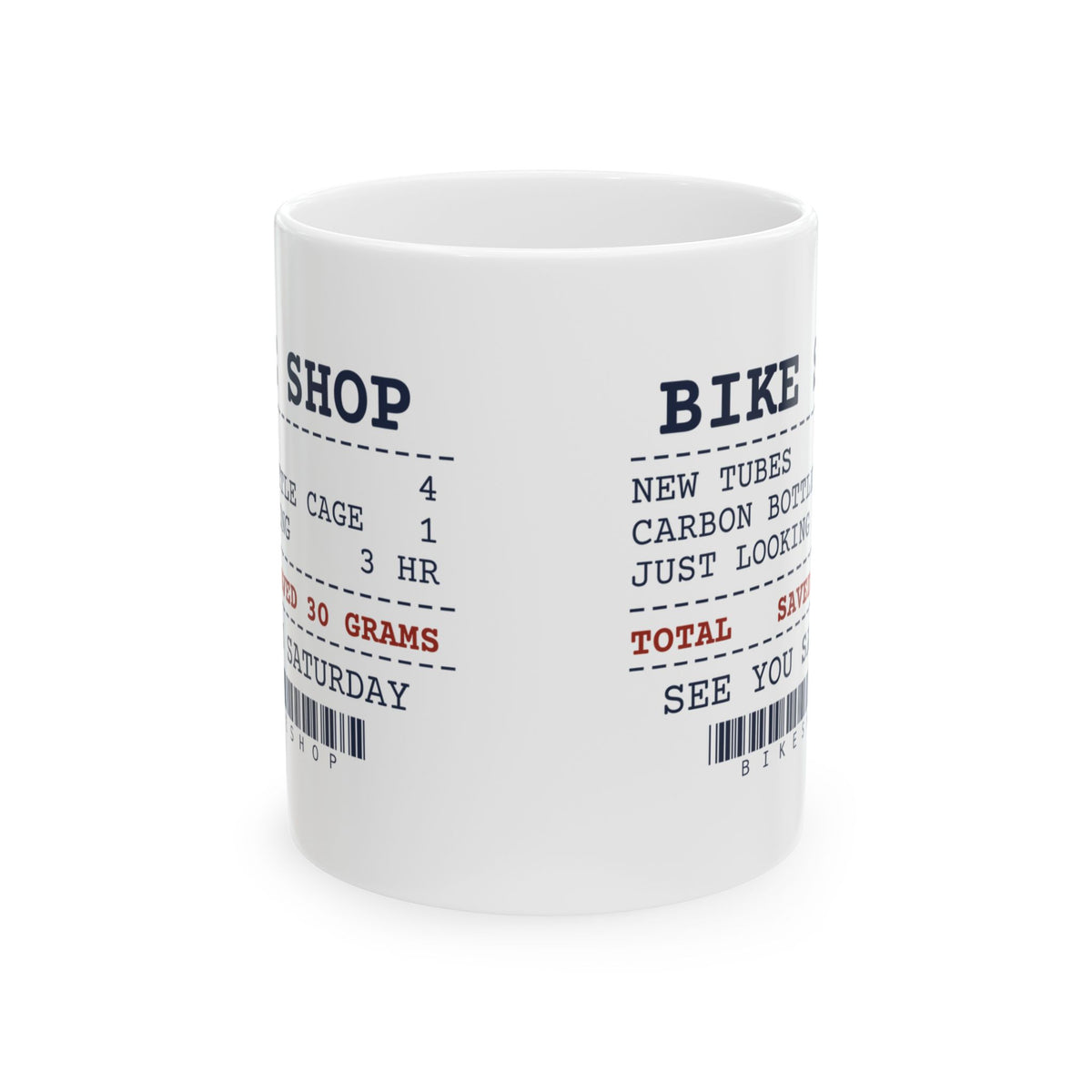 Funny Cycling Coffee Mug Just Looking 3 Hours Saved 30 Grams Receipt