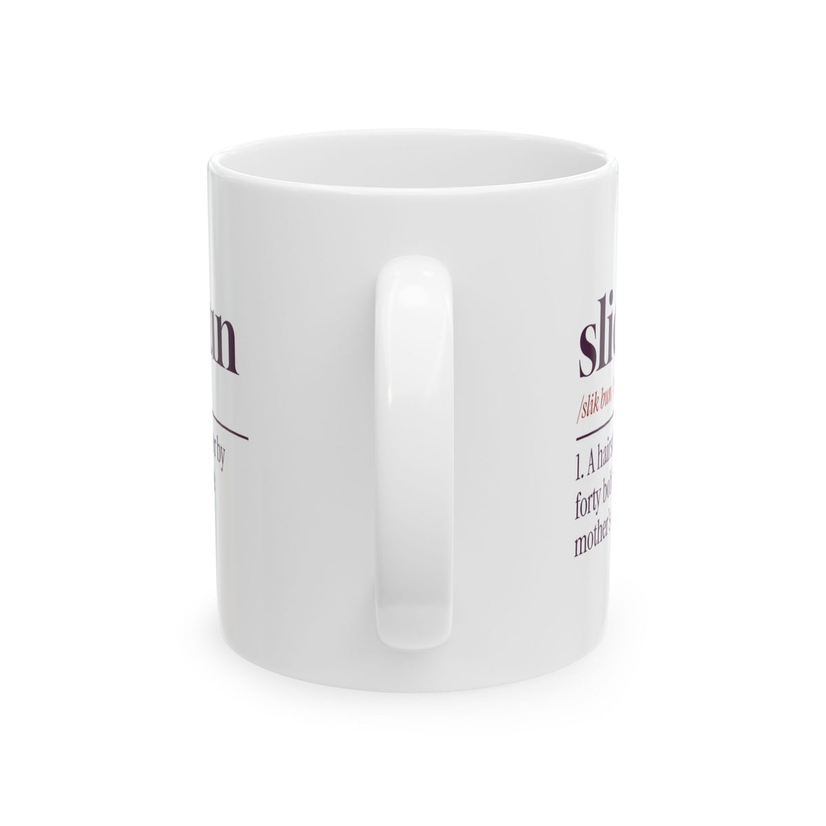 Funny Dance Mom Coffee Mug Slick Bun Dictionary Definition
