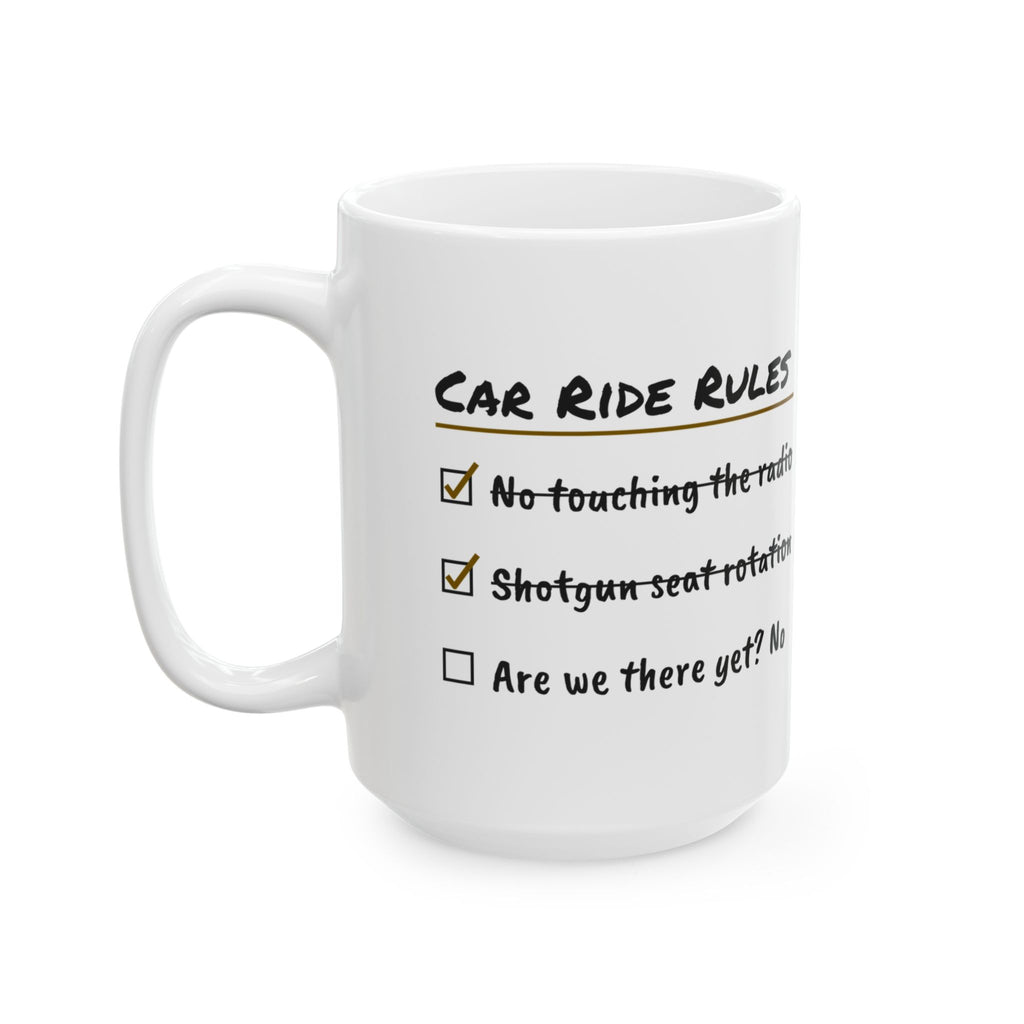 Funny Dad Coffee Mug Car Ride Rules For Dad Kids
