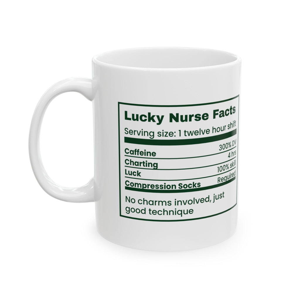 Funny Nurse Mug Lucky Nurse Nutrition Facts