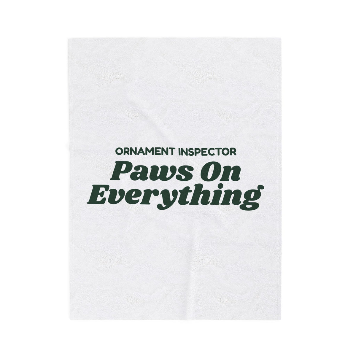Funny Christmas Throw Blanket Ornament Inspector Paws On Everything