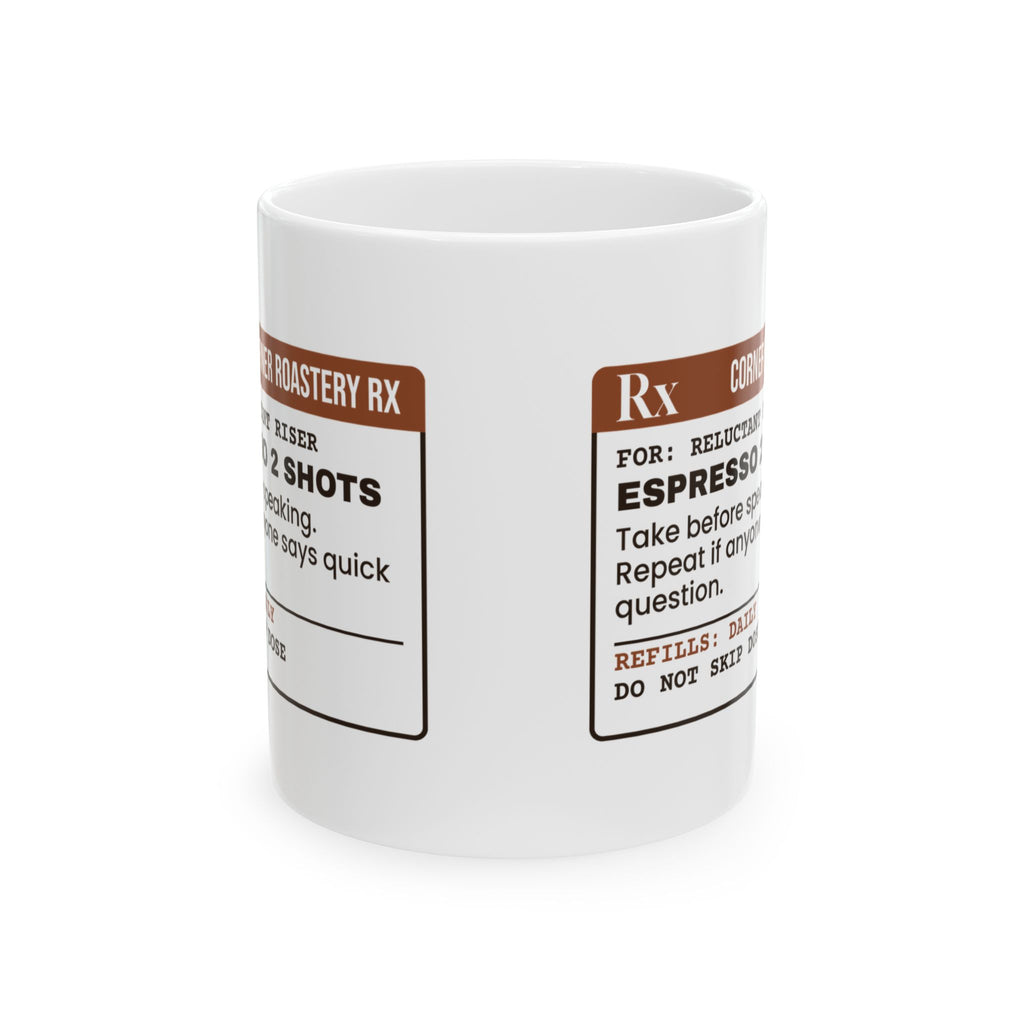 Funny Coffee Mug Espresso Take Before Speaking Prescription Label