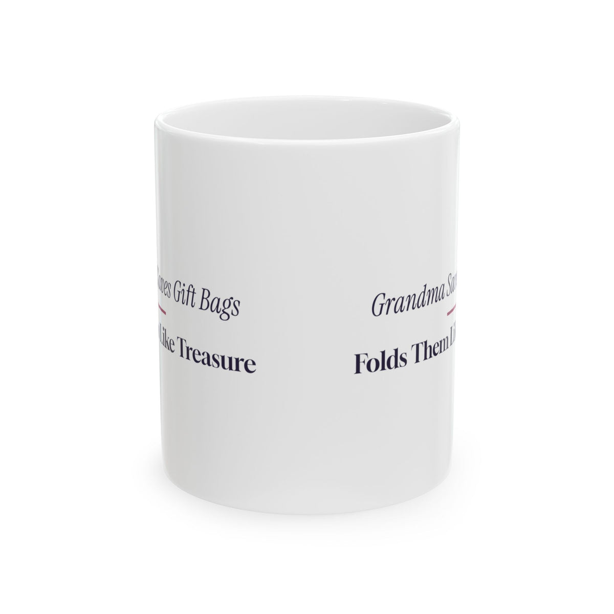 Funny Christmas Grandma Coffee Mug Grandma Saves The Gift Bags