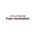 Funny Introvert Christmas Sticker Joyfully Declining Your Invitation