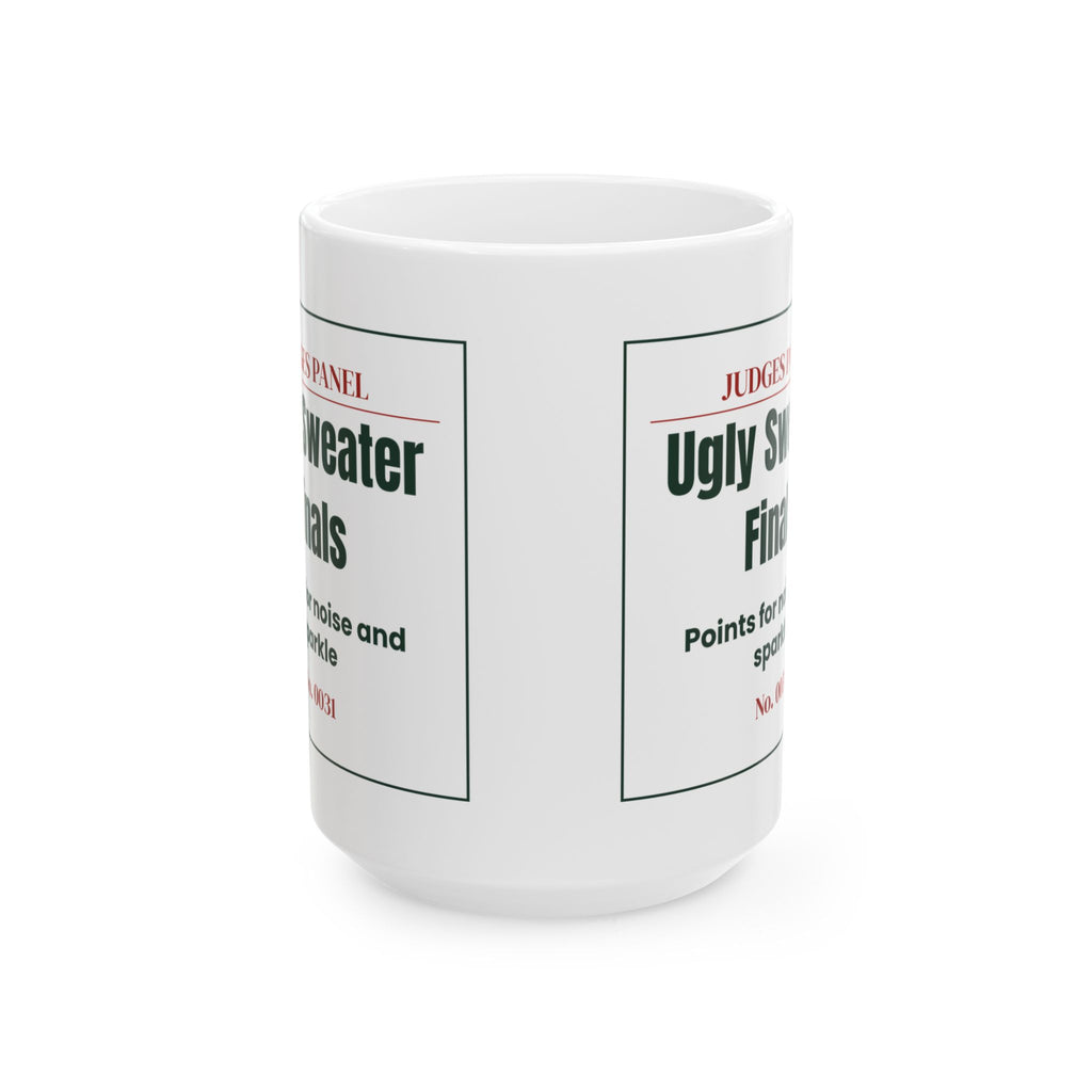 Funny Ugly Sweater Party Coffee Mug Finals Ticket For Contest Judges