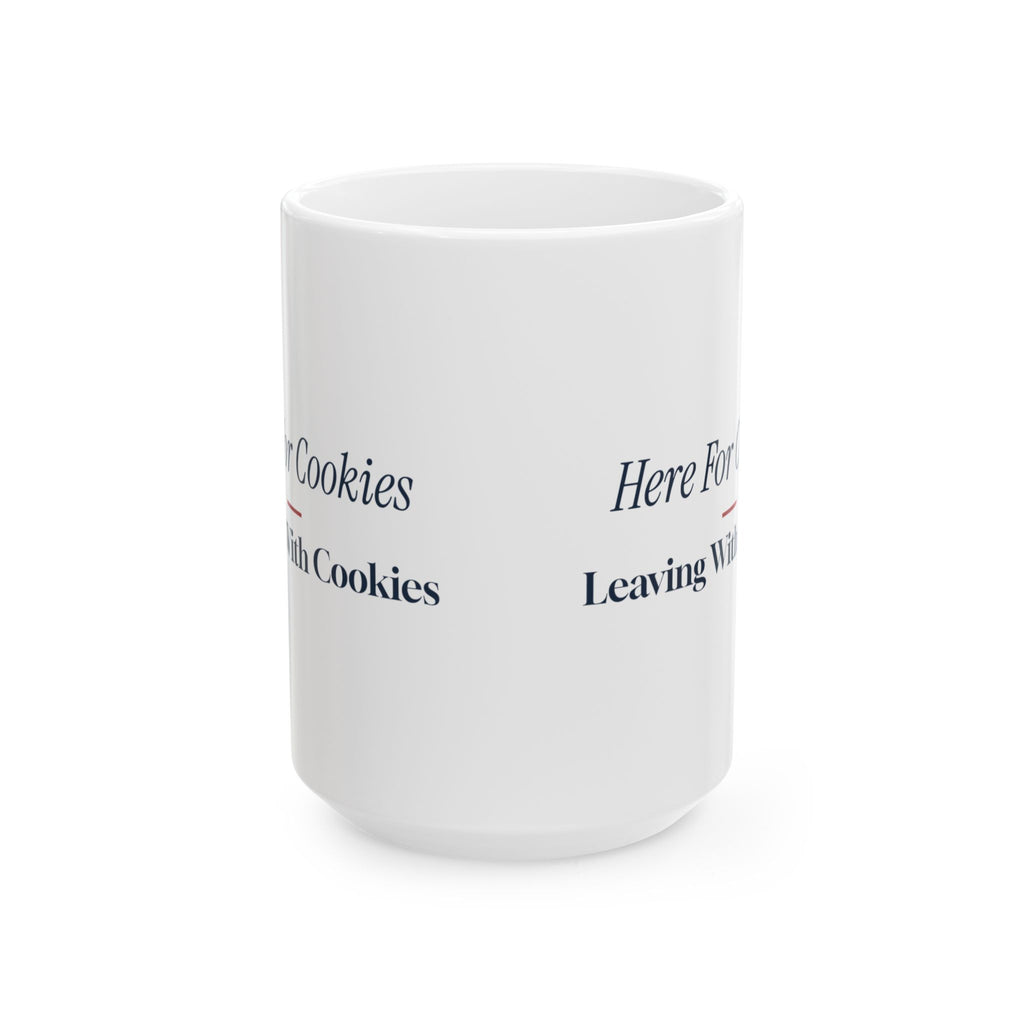 Funny Christmas Coffee Mug Here For Cookies Leaving With Cookies
