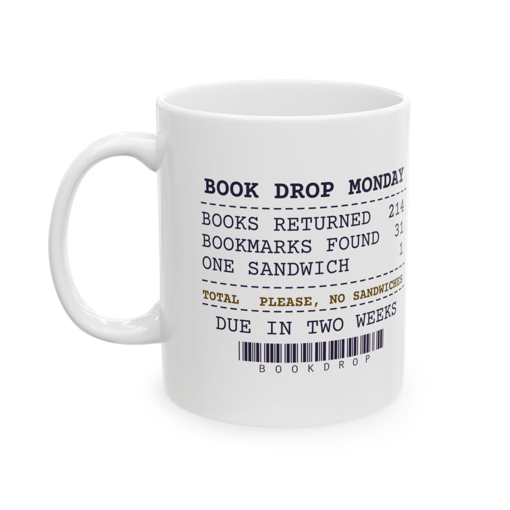 Funny Librarian Coffee Mug Found A Sandwich In The Book Drop