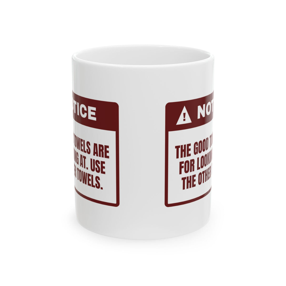 Funny Christmas Host Coffee Mug The Good Towels Are Decorative