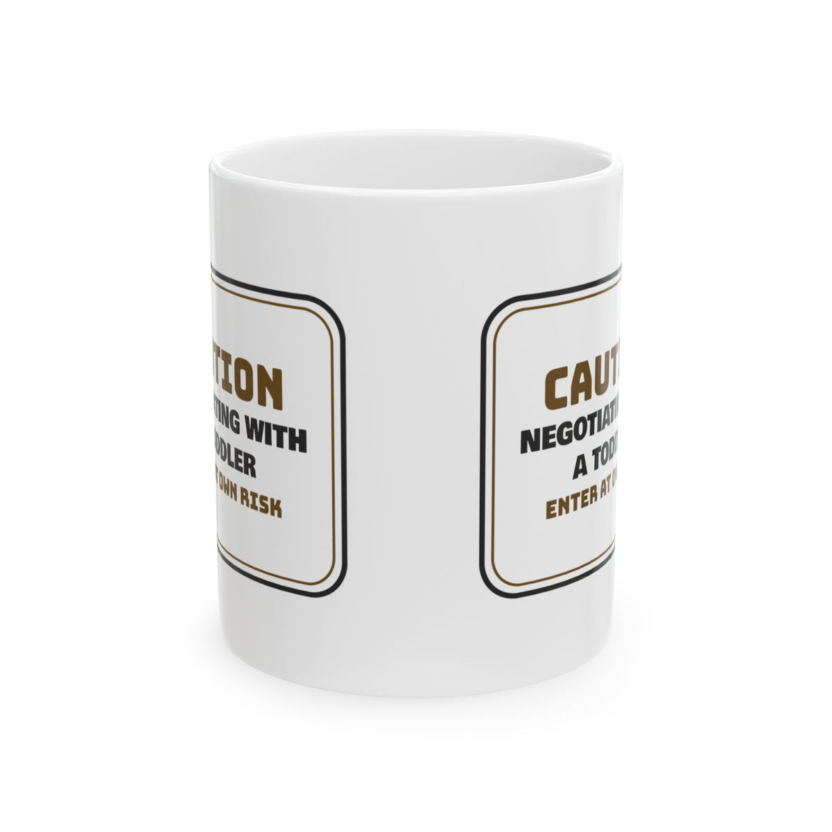 Funny Mom Sign Coffee Mug Negotiating With Toddler For Wife
