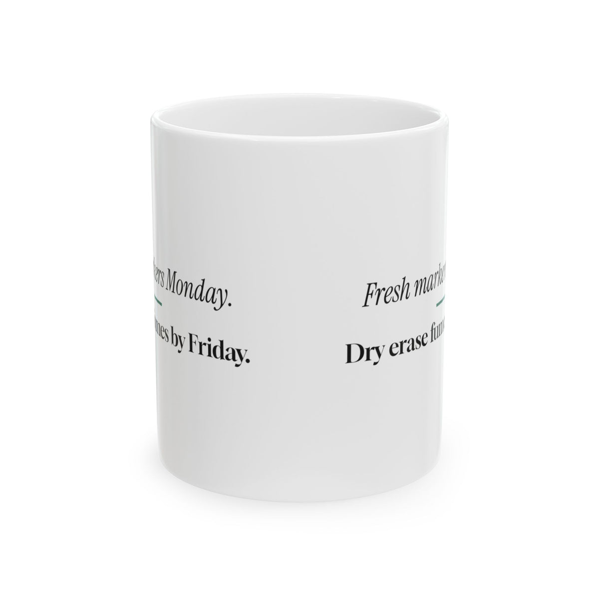 Funny Teacher Coffee Mug Fresh Markers Dry Erase For Teachers