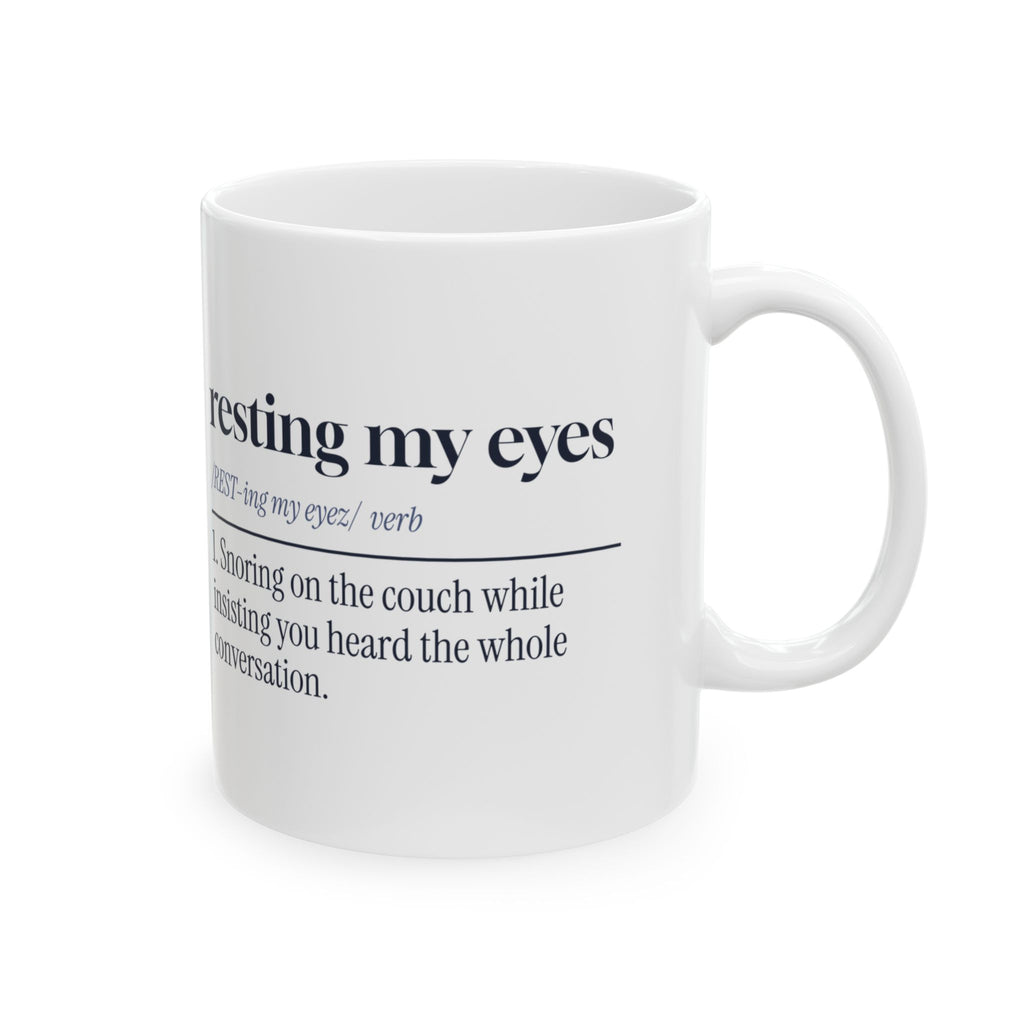 Funny Dad Nap Coffee Mug Resting My Eyes Dictionary Definition