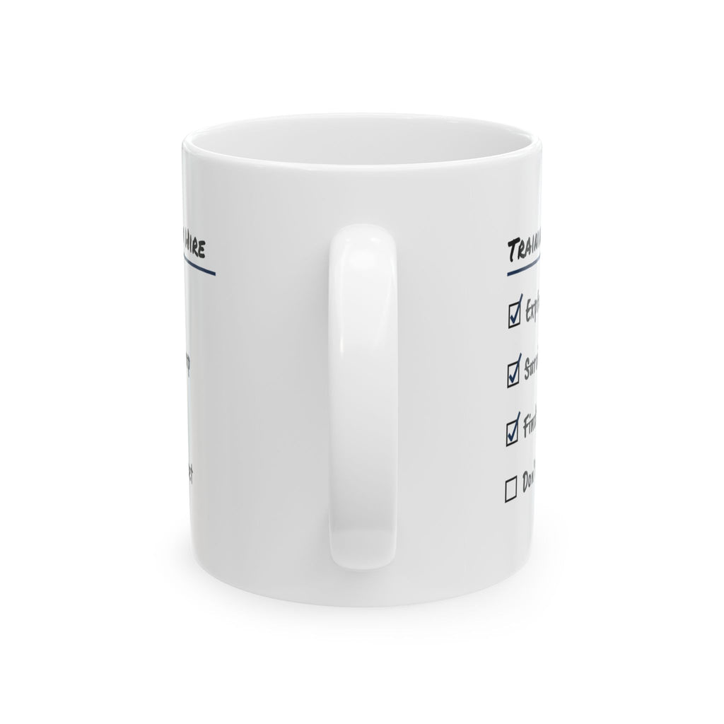 Training The New Hire Coffee Mug For Police