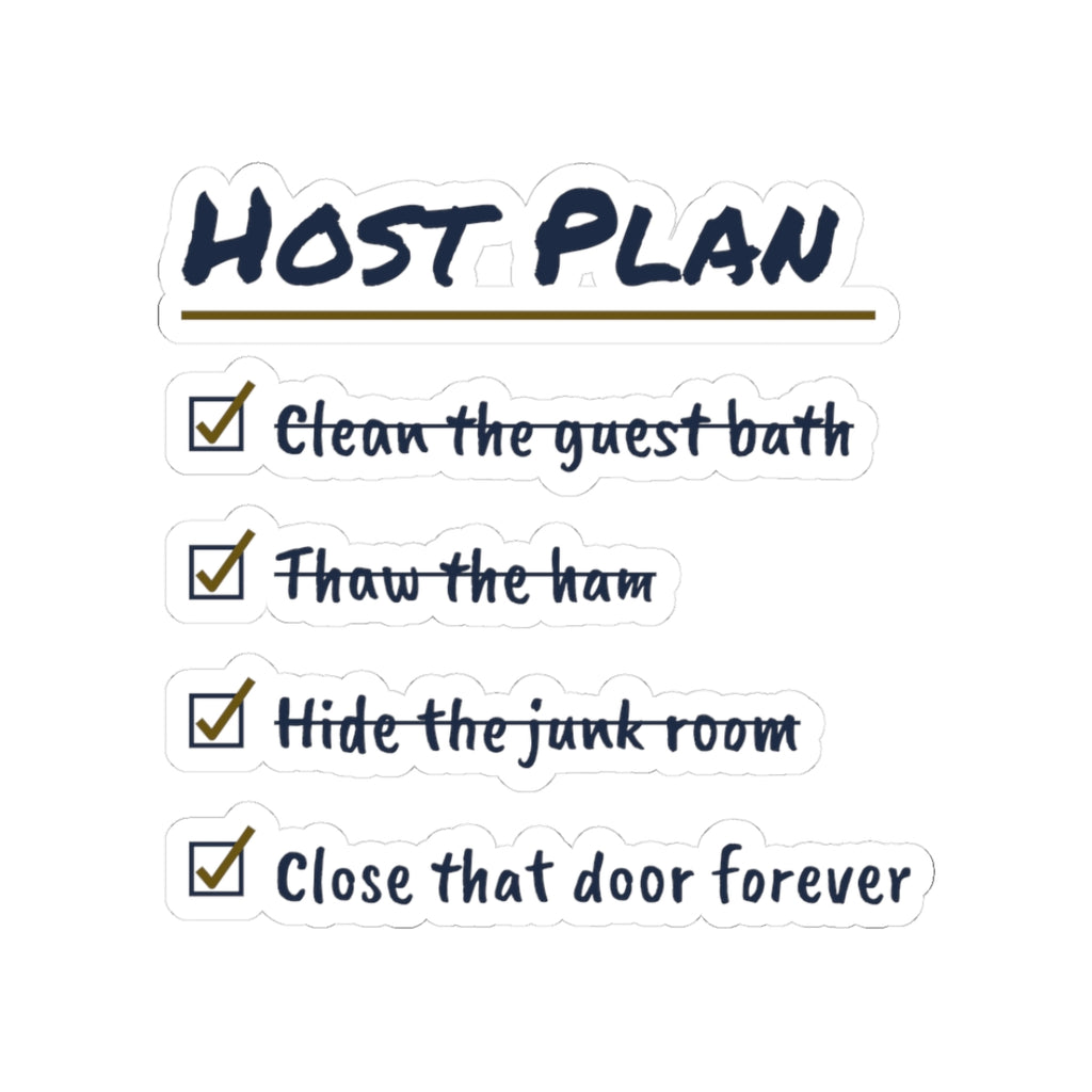 Funny Holiday Host Sticker Hide The Junk Room Checklist