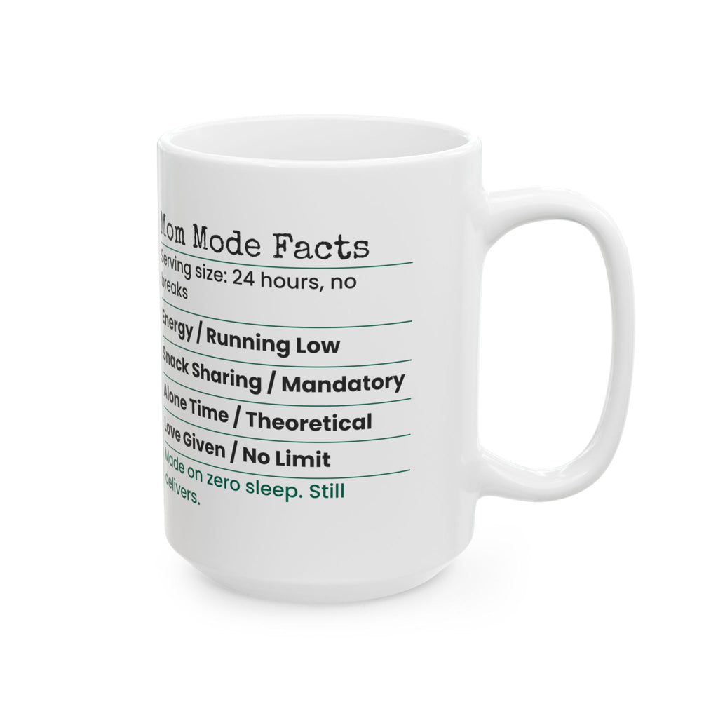 Funny Mom Coffee Mug Mom Mode Facts Label For Wife