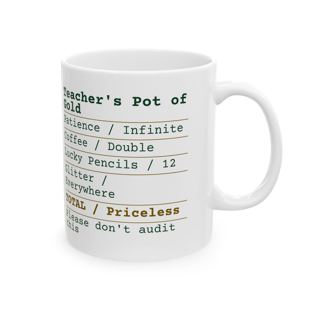 Teacher's Pot Of Gold Receipt Mug Appreciation