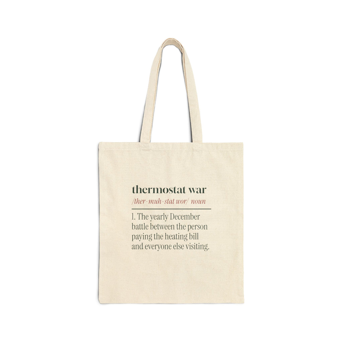 Funny Christmas Tote Bag Thermostat War Definition For Families
