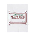 Funny Christmas Mom Throw Blanket Mom's Bath Locked Door 45 Minutes