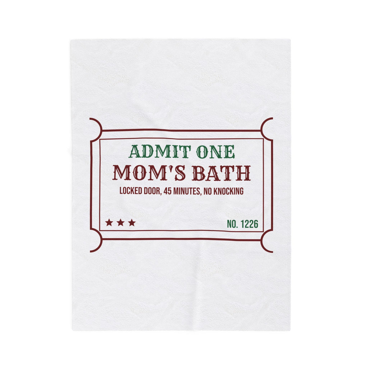 Funny Christmas Mom Throw Blanket Mom's Bath Locked Door 45 Minutes