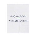 Funny Christmas Throw Blanket Newlywed Debate White Lights Or Colored