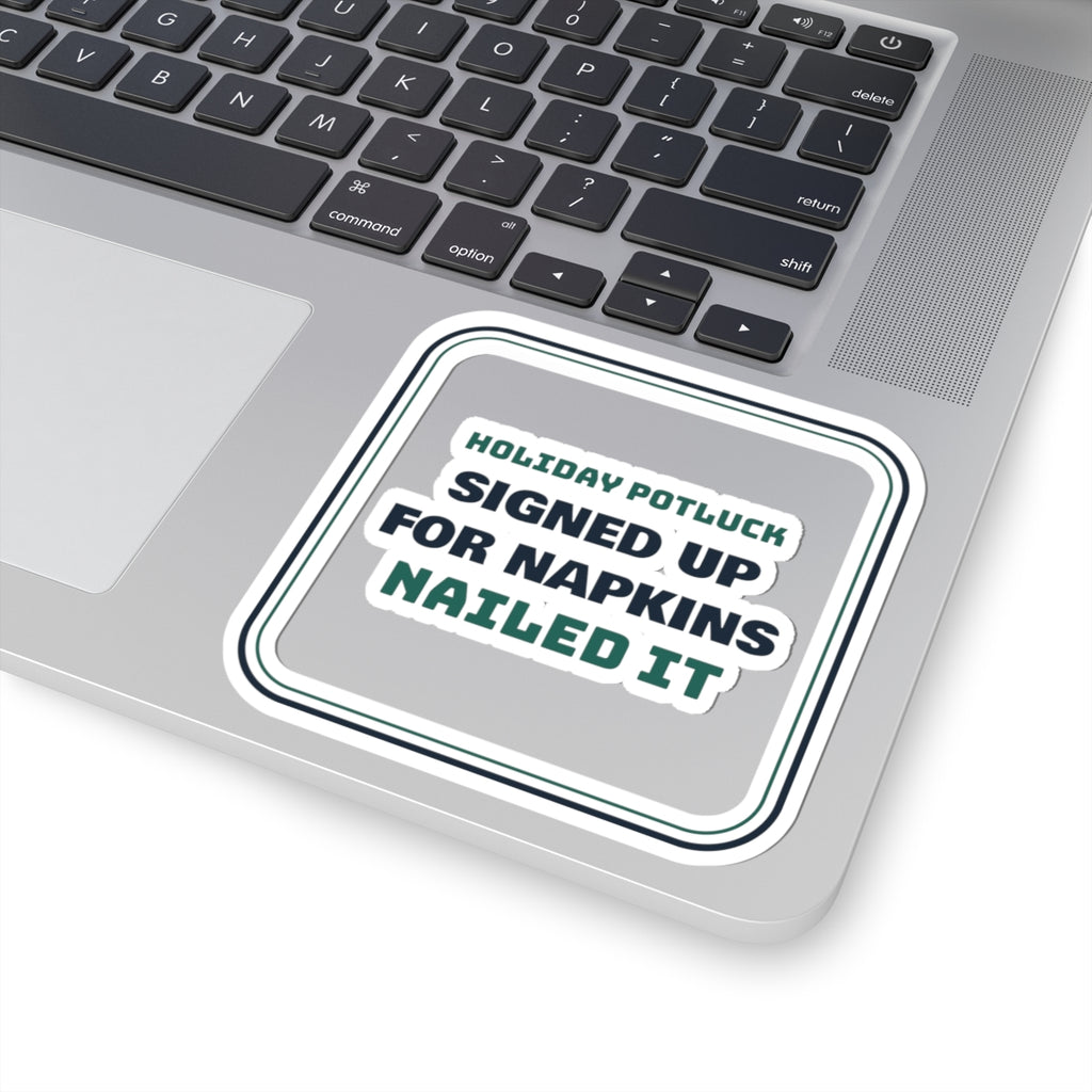 Funny Christmas Office Potluck Sticker Signed Up For Napkins