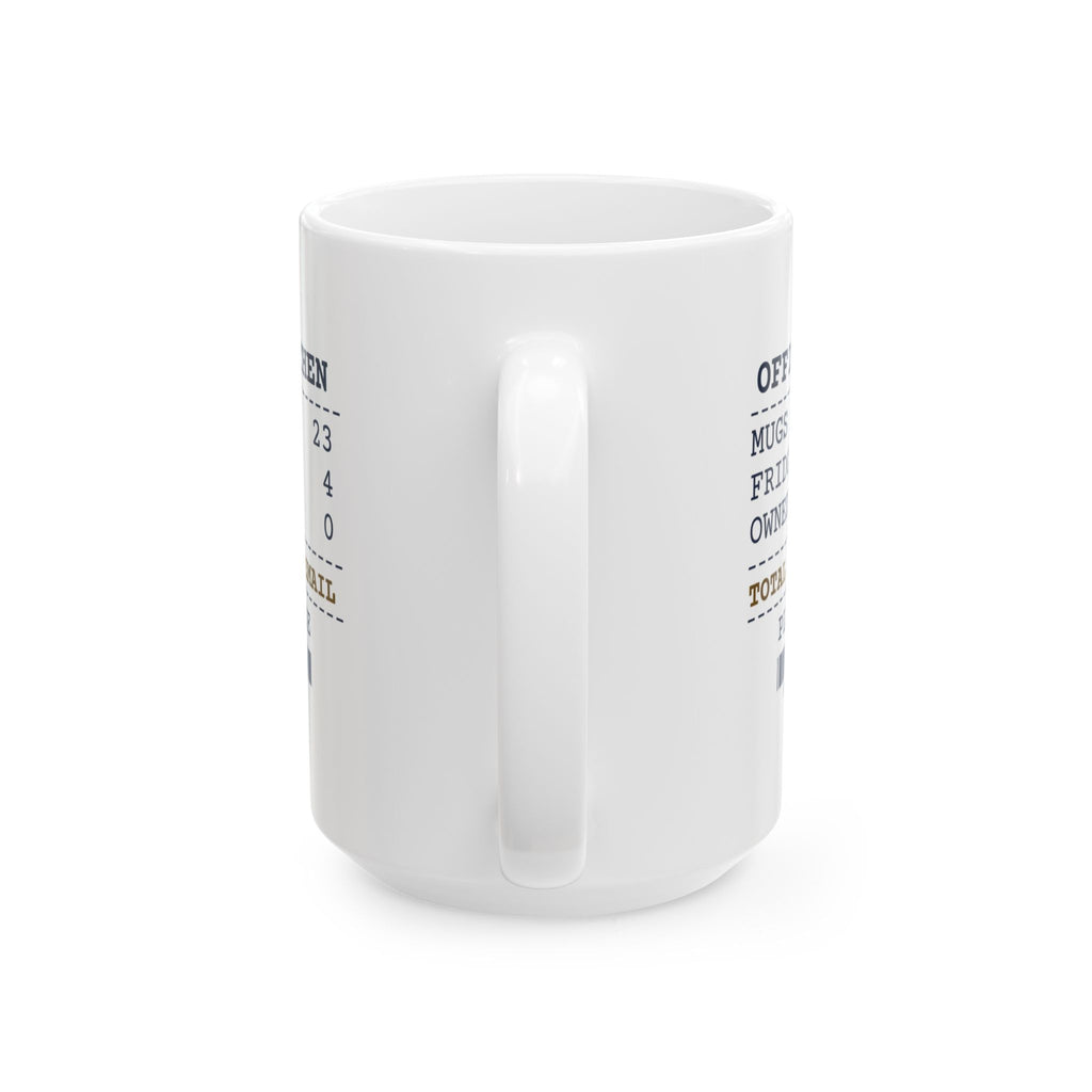 Funny Office Coffee Mug Mugs In The Sink 23 Policy Email Receipt