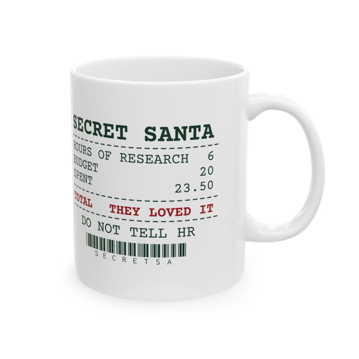 Funny Secret Santa Coffee Mug Went Over Budget They Loved It Receipt
