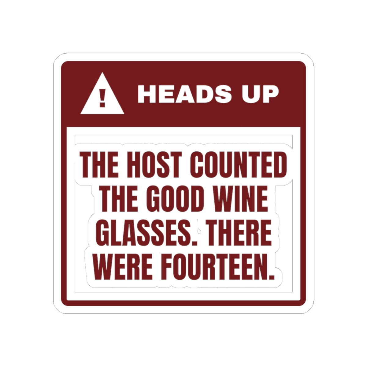 Funny Christmas Sticker Host Counted The Glasses Warning For Hosts