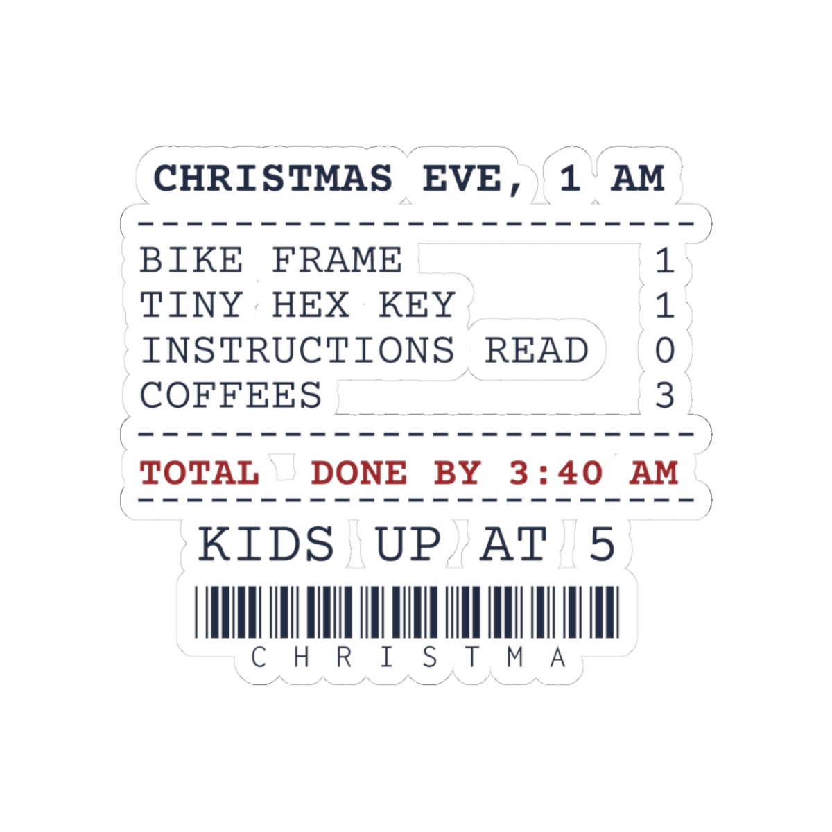 Funny Christmas Sticker Christmas Eve Assembly Receipt For Dad