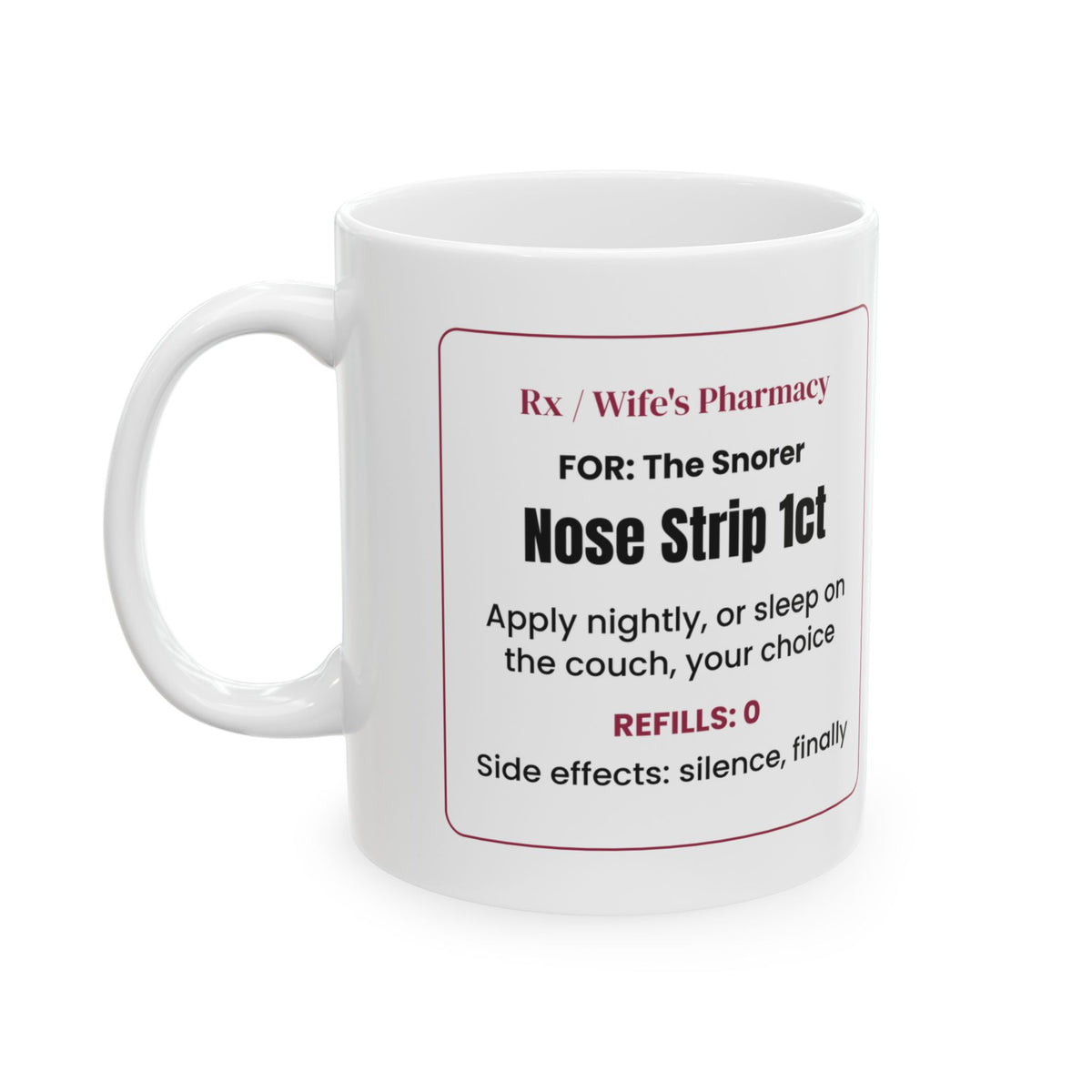 Nose Strip Nightly Funny Mug For Him