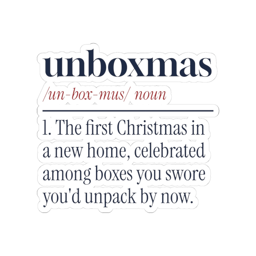 Funny Christmas Sticker Unboxmas Definition For New Homeowners