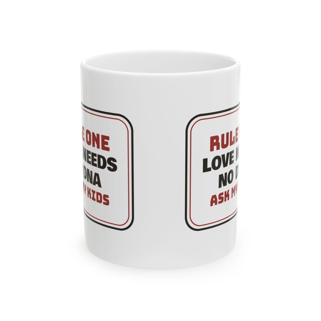 Bonus Mom Coffee Mug Rule One Love Needs No DNA
