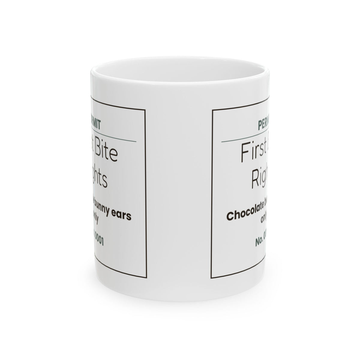 Funny Easter Bunny Ear Permit Coffee Mug For Parents