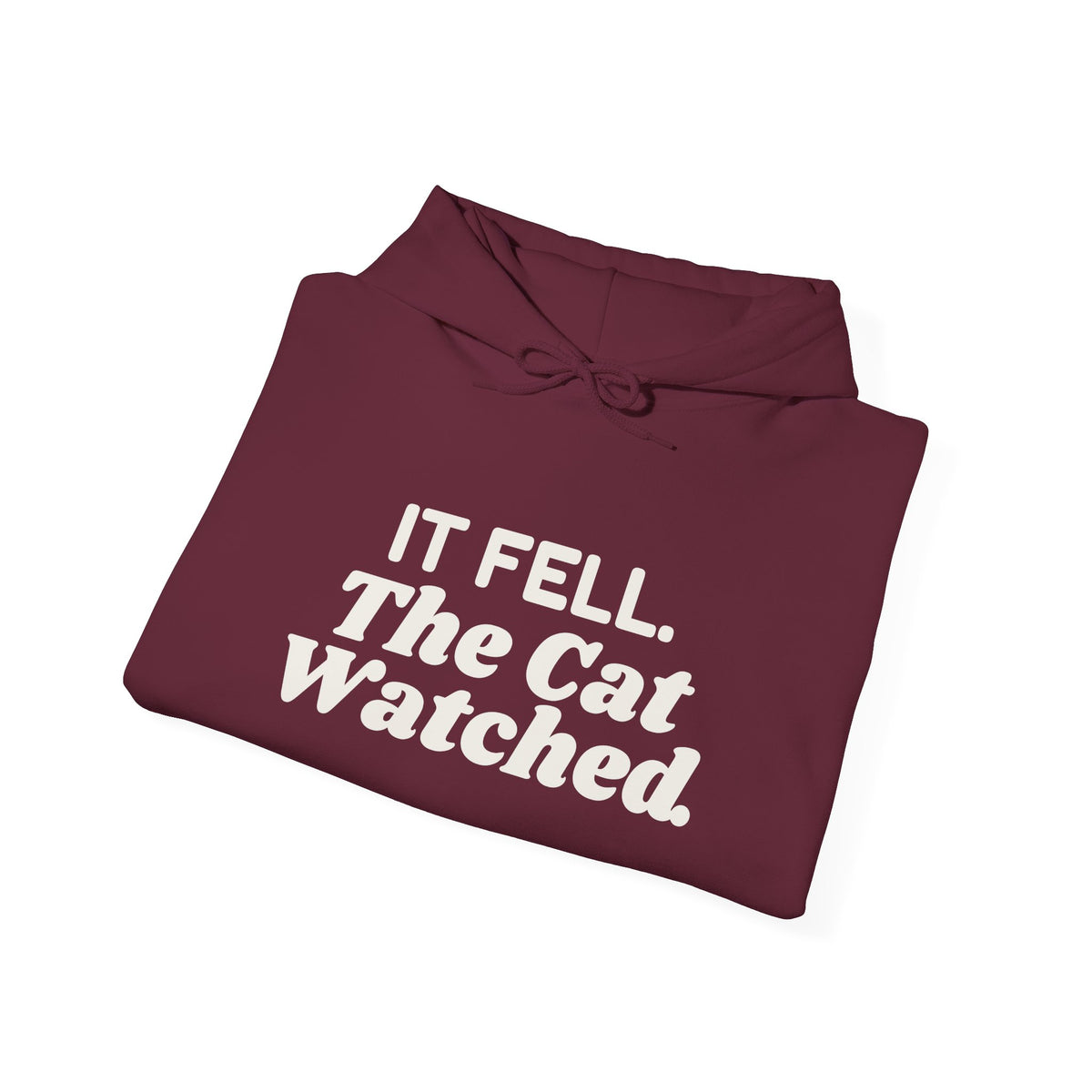 Funny Christmas Cat Hoodie It Fell The Cat Watched