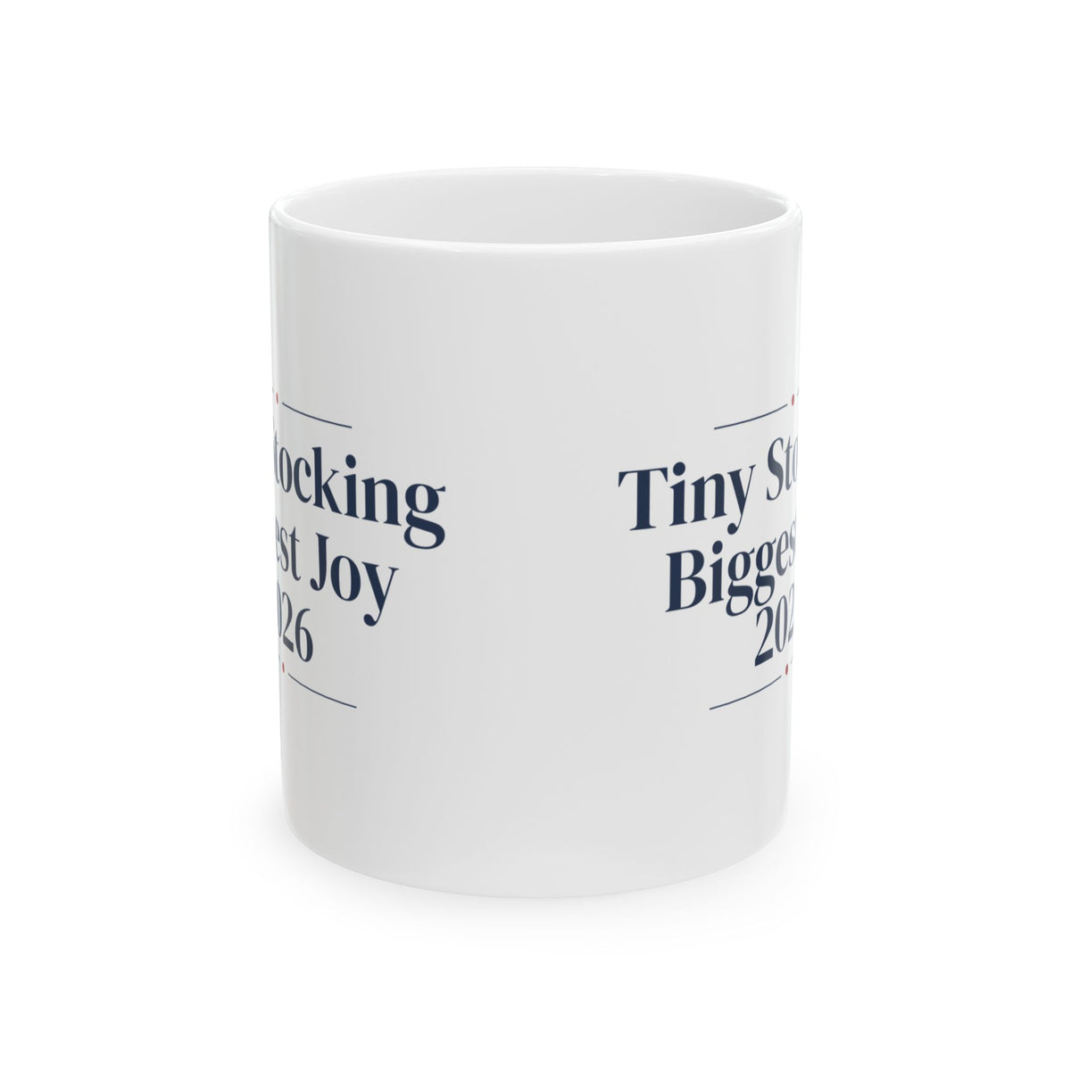 Baby's First Christmas Coffee Mug Tiny Stocking Biggest Joy 2026
