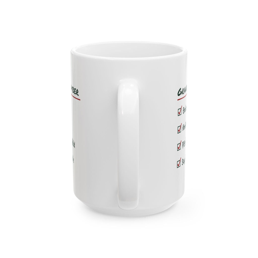 Funny Christmas Coffee Mug Grandma's December Checklist It Was No Trouble