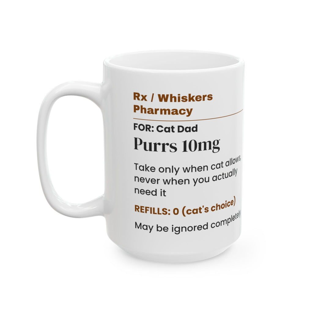 Funny Cat Valentine Coffee Mug Purr Prescription For Cat Dads