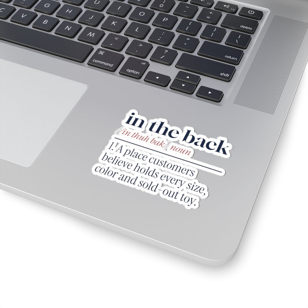 Funny Retail Christmas Sticker In The Back Dictionary Definition