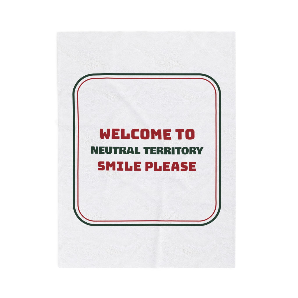 Funny Christmas In Laws Throw Blanket Neutral Territory Smile Please Sign