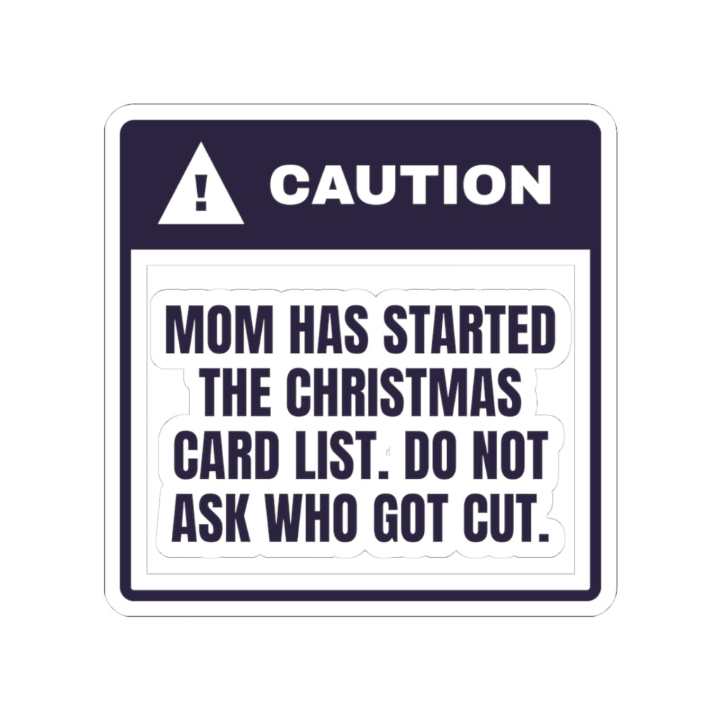 Funny Christmas Mom Sticker Christmas Card List Do Not Ask