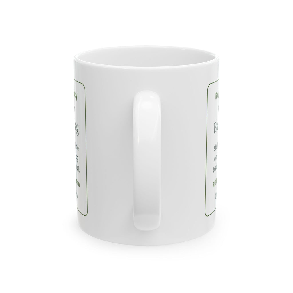 Funny Tea Lover Coffee Mug Black Tea Prescription Steep For One Email