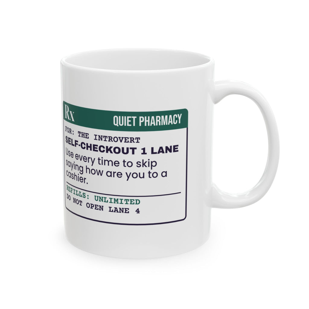 Funny Introvert Coffee Mug Self-Checkout Lane Prescription Label