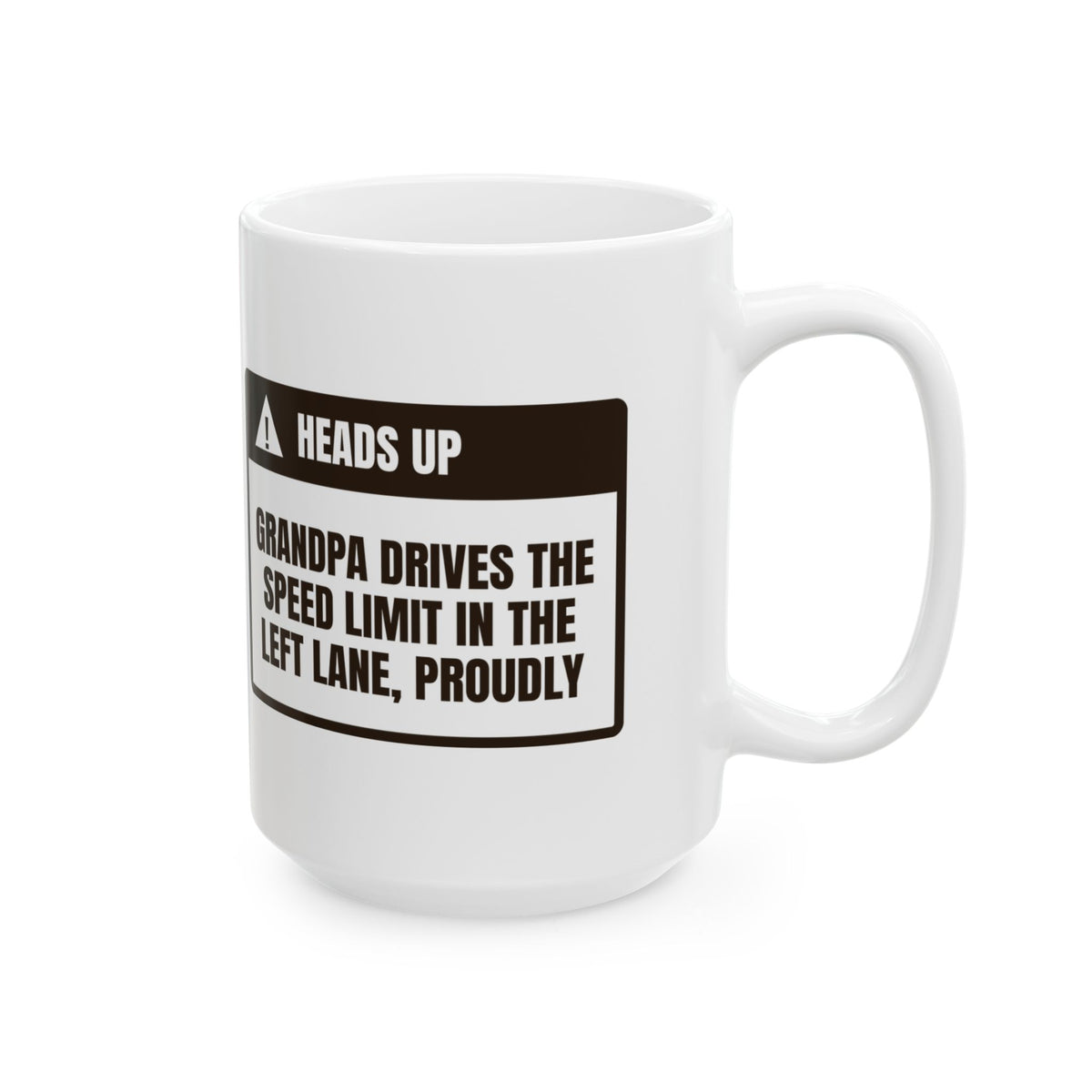 Funny Grandpa Driving Warning Coffee Mug For Grandpa