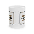 Beware Of Labrador Coffee Mug For Dog Lovers